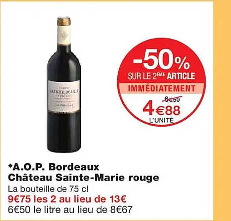 A.O.P. Bordeaux Château Sainte-Marie rouge