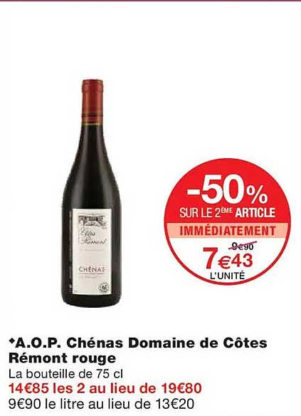 A.O.P. Chénas Domaine de Côtes Rémont rouge