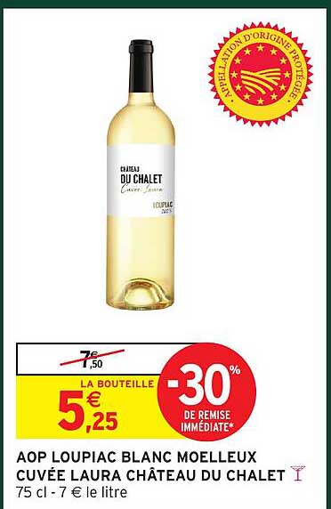 AOP LOUPIAC BLANC MOELLEUX CUVÉE LAURA CHÂTEAU DU CHALET