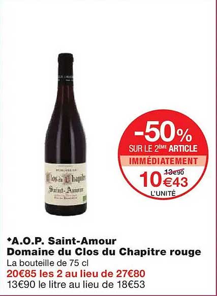 A.O.P. Saint-Amour Domaine du Clos du Chapitre rouge
