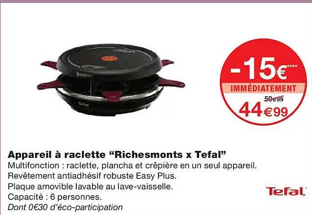 Appareil à raclette “Richesmonts x Tefal”