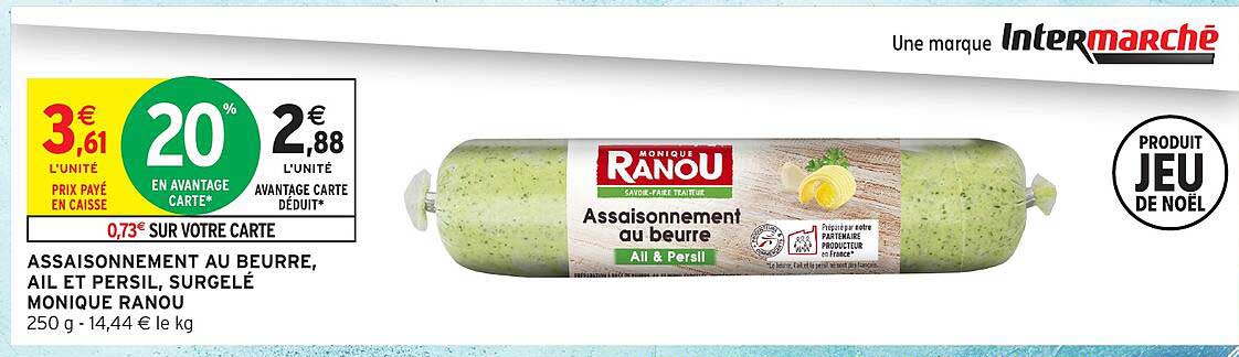 ASSAISONNEMENT AU BEURRE, AIL ET PERSIL, SURGELÉ MONIQUE RANOU