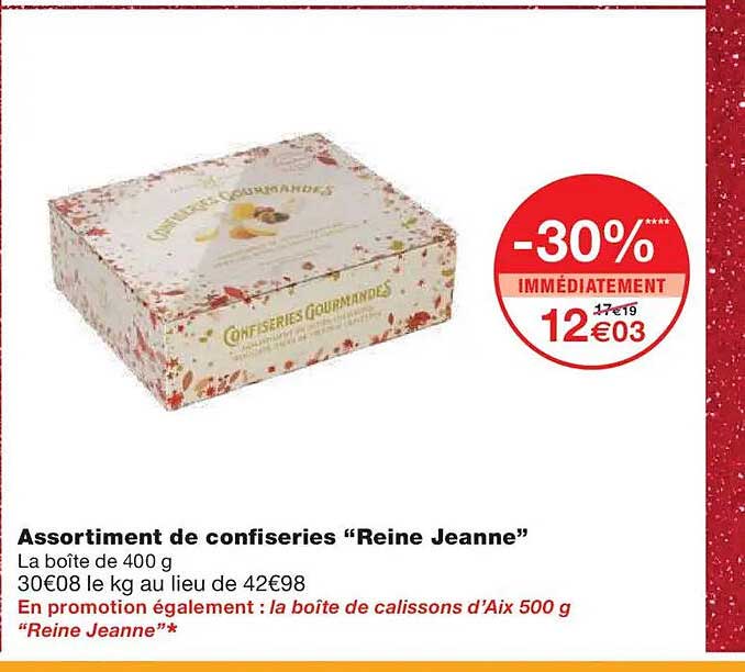 Assortiment de confiseries "Reine Jeanne"