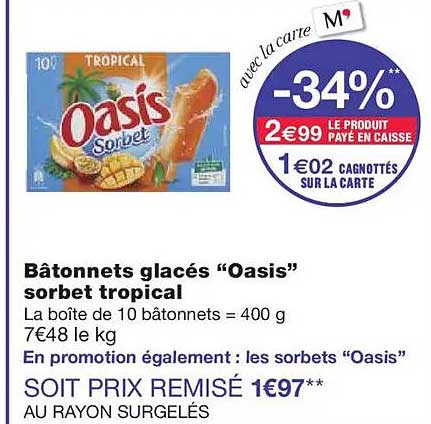 Bâtonnets glacés “Oasis” sorbet tropical