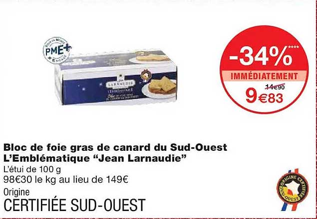 Bloc de foie gras de canard du Sud-Ouest L’Éblématique "Jean Larnauddie"