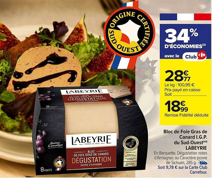 Bloc de Foie Gras de Canard I.G.P. du Sud-Ouest LABEYRIE