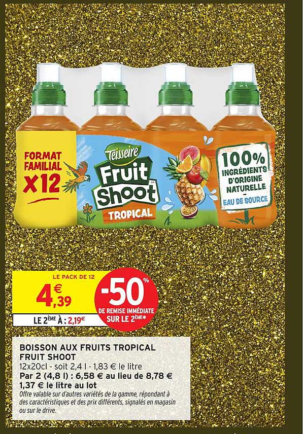 BOISSON AUX FRUITS TROPICAL FRUIT SHOOT