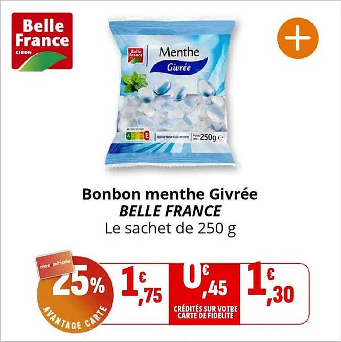 Bonbon menthe Givrée BELLE FRANCE Le sachet de 250 g