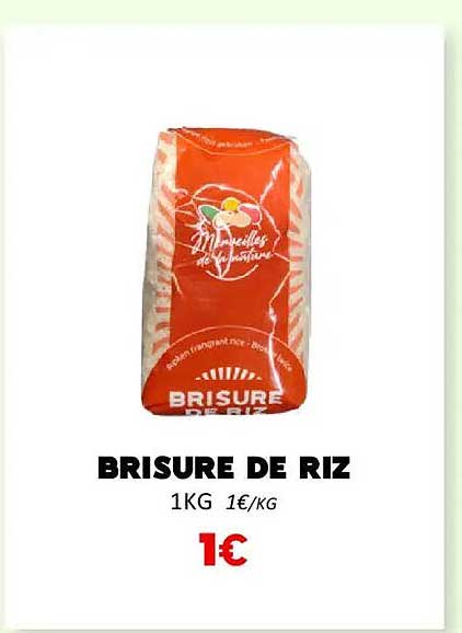 BRISURE DE RIZ