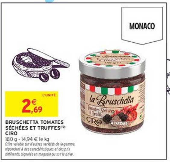 BRUSCHETTA TOMATES SÉCHÉES ET TRUFFES Ciro