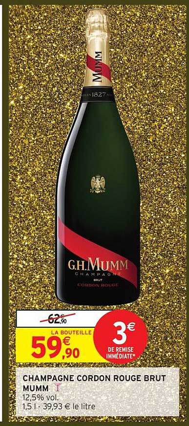 CHAMPAGNE CORDON ROUGE BRUT MUMM !