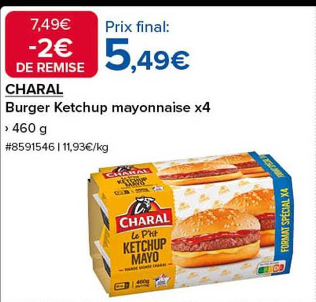 CHARAL Burger Ketchup mayonnaise x4