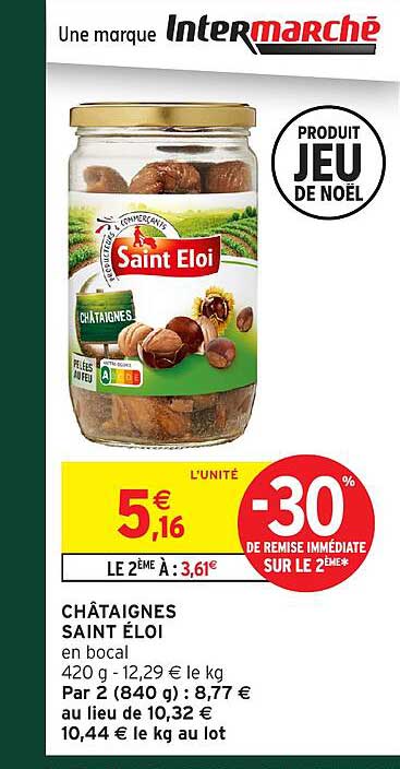 CHÂTAIGNES SAINT ÉLOI en bocal