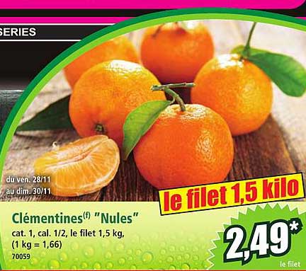 Clémentines Nules - le filet 1,5 kilo