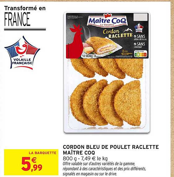 CORDON BLEU DE POULET RACLETTE MAÎTRE COQ
