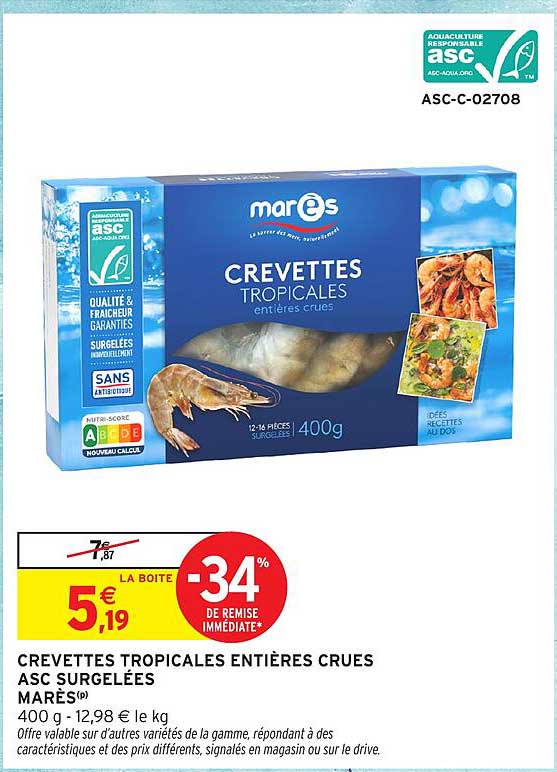 CREVETTES TROPICALES ENTIÈRES CRUES ASC SURGELÉES