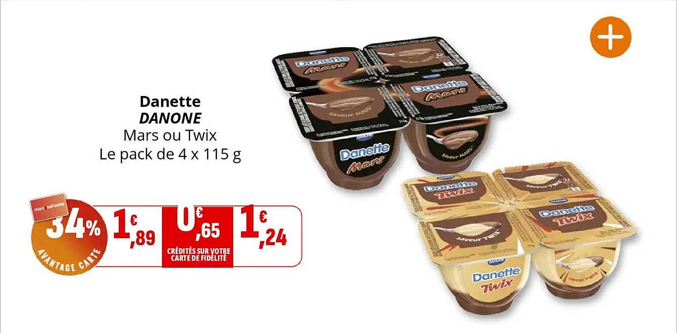 Danette DANONE Mars ou Twix Le pack de 4 x 115 g