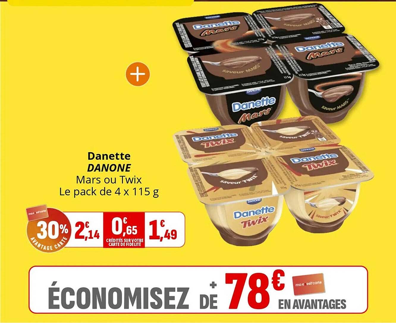Danette DANONE Mars ou Twix Le pack de 4 x 115 g