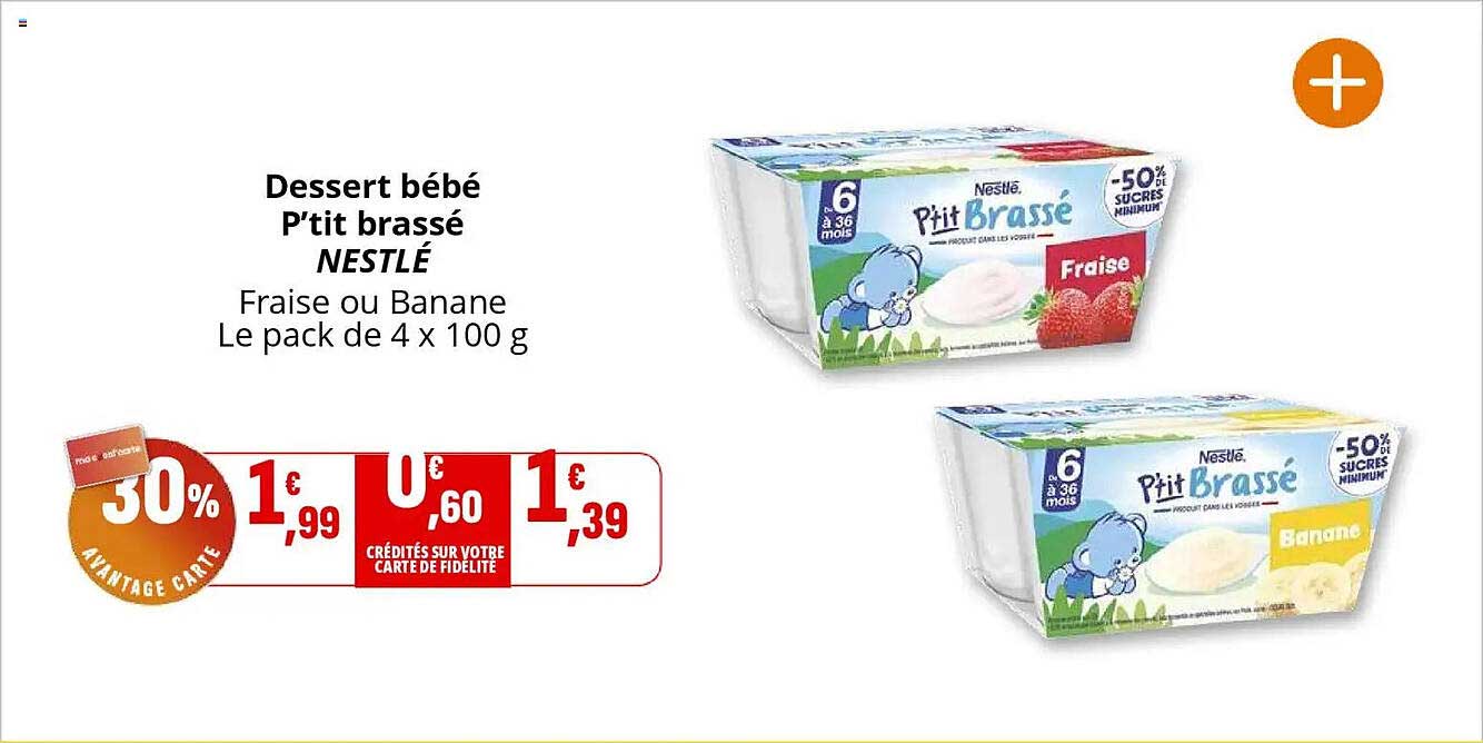 Dessert bébé P'tit brassé NESTLÉ