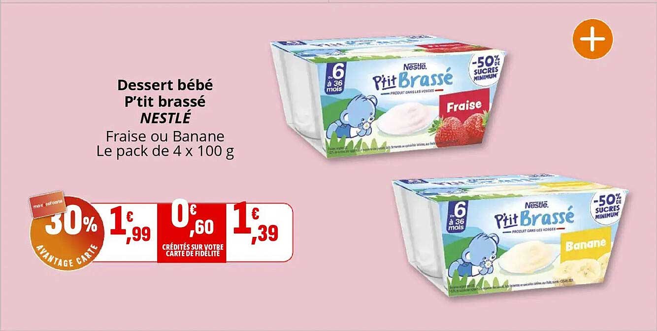 Dessert bébé P'tit brassé NESTLÉ