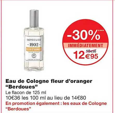 Eau de Cologne fleur d’oranger "Berdoues"