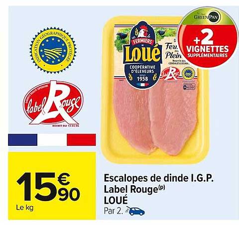 Escalopes de dinde I.G.P. Label Rouge