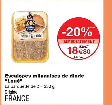 Escalopes milanaises de dinde "Loué"