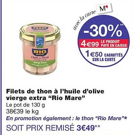Filets de thon à l’huile d’olive vierge extra "Rio Mare"