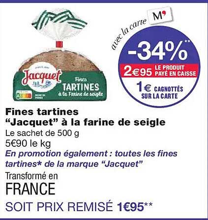 Fines tartines "Jacquet" à la farine de seigle