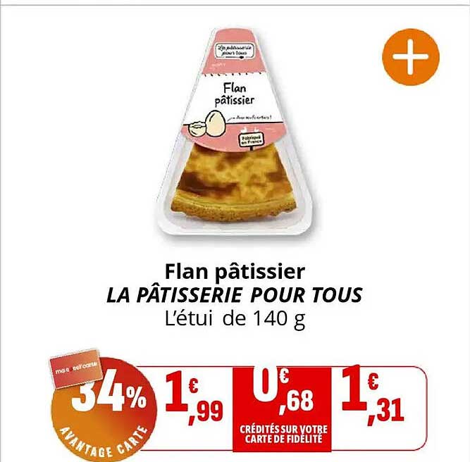 Flan pâtissier LA PÂTISSERIE POUR TOUS