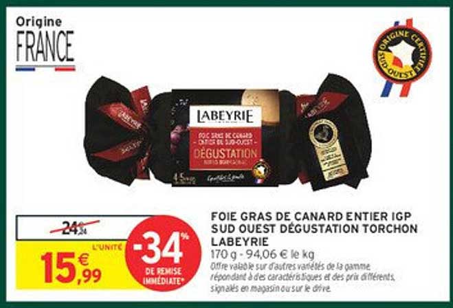 Foie gras de canard entier IGP Sud Ouest Dégustation Torchon Labeyrie