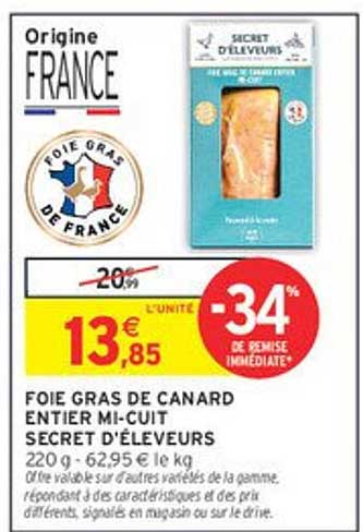 FOIE GRAS DE CANARD ENTIERS MI- CUIT SECRET D'ÉLEVEURS