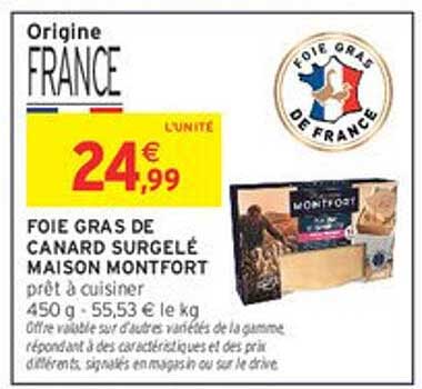 FOIE GRAS DE CANARD SURGELÉ MAISON MONTFORT