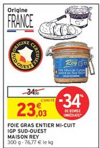 FOIE GRAS ENTIER MI-CUIT IGP SUD-OUEST MAISON REY