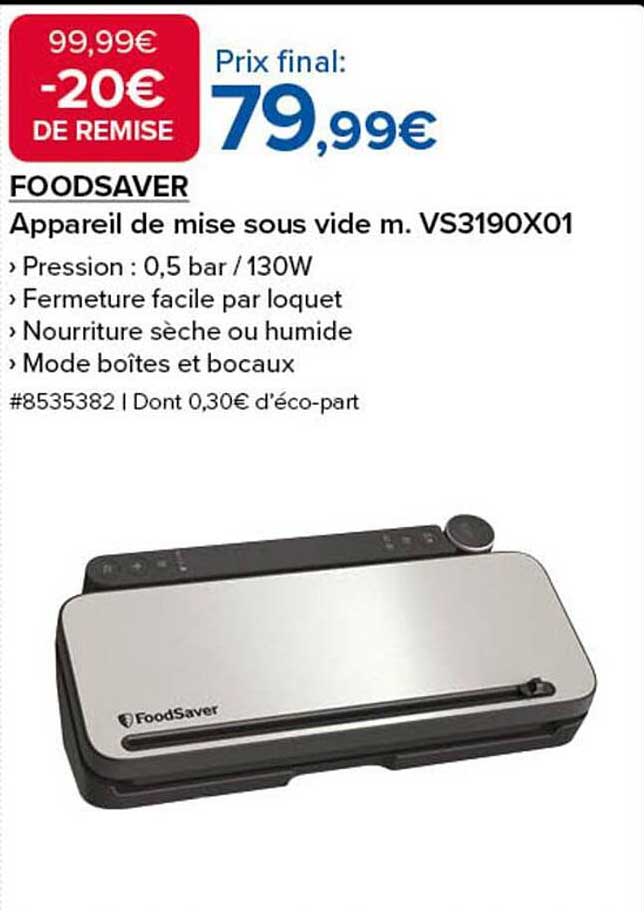 FOODSAVER Appareil de mise sous vide m. VS3190X01