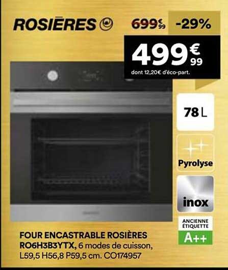 FOUR ENCASTRABLE ROSIÈRES RO6H3B3YTX, 6 modes de cuisson