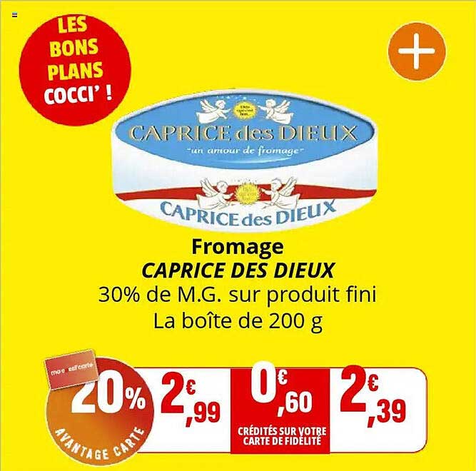 Fromage CAPRICE DES DIEUX