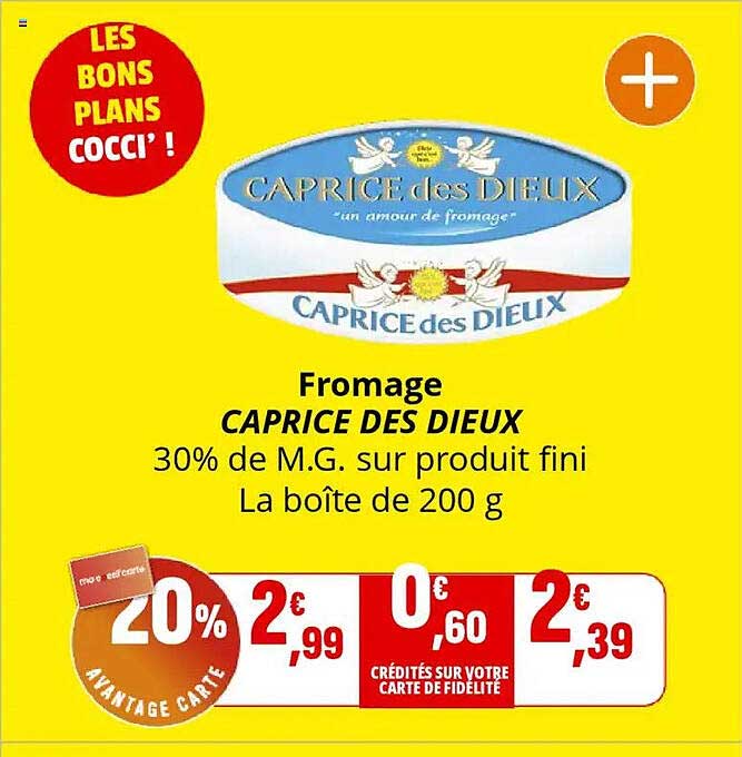 Fromage CAPRICE DES DIEUX