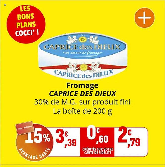 Fromage CAPRICE DES DIEUX