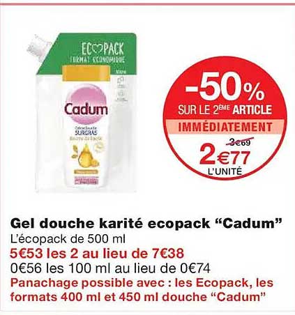 Gel douche karité ecopack "Cadum"