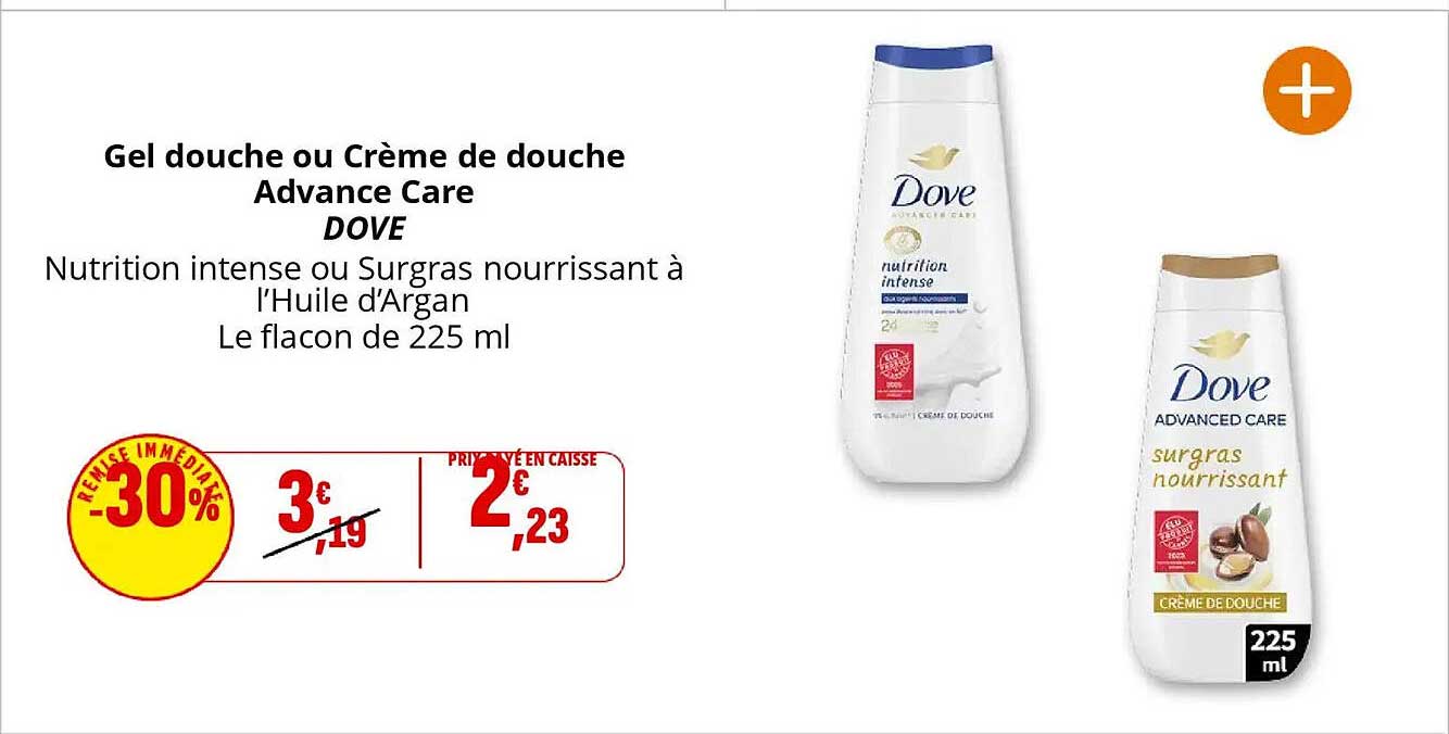 Gel douche ou Crème de douche Advance Care DOVE