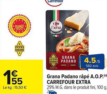 Grana Padano râpé A.O.P.(°) CARREFOUR EXTRA