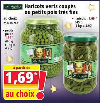 Haricots verts coupés ou petits pois très fins