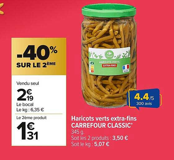 Haricots verts extra-fins CARREFOUR CLASSIC’