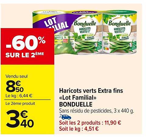 Haricots verts Extra fins «Lot Familial» BONDUELLE