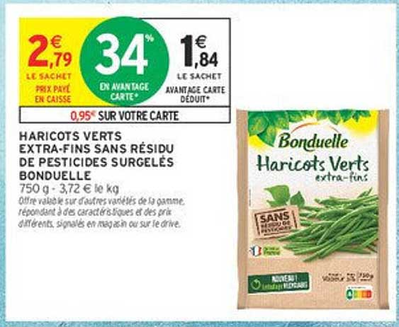 HARICOTS VERTS EXTRA-FINS SANS RÉSIDU DE PESTICIDES SURGELÉS BONDUELLE