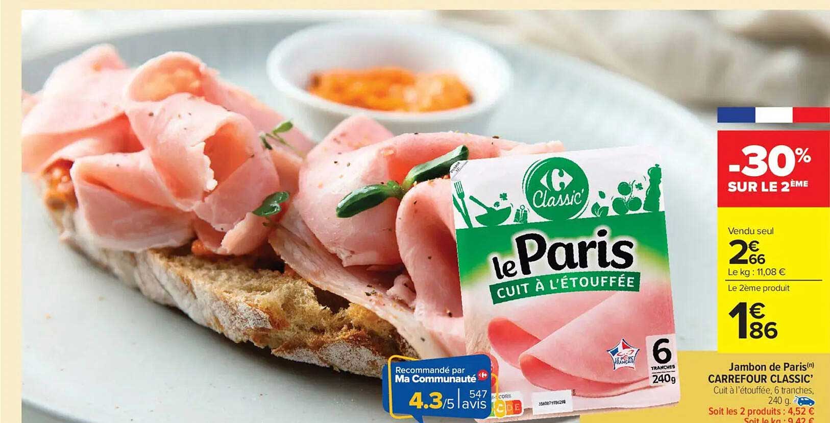 Jambon de Paris Cuit à l'Étouffée CARREFOUR CLASSIC