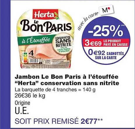 Jambon Le Bon Paris à l’étouffée “Herta” conservation sans nitrite