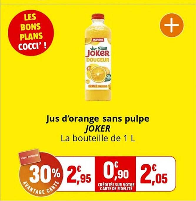 Jus d’orange sans pulpe JOKER - La bouteille de 1 L