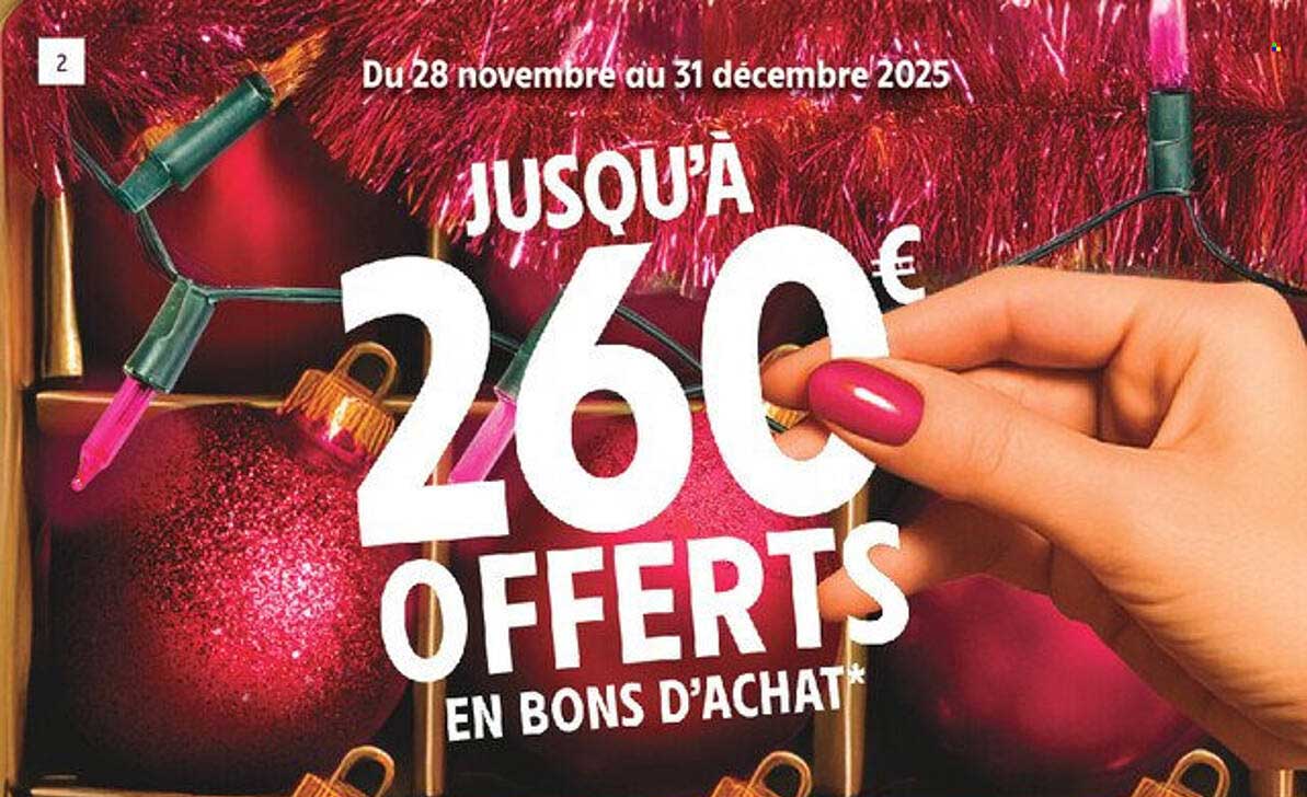 JUSQU’À 260€ OFFERTS EN BONS D’ACHAT*